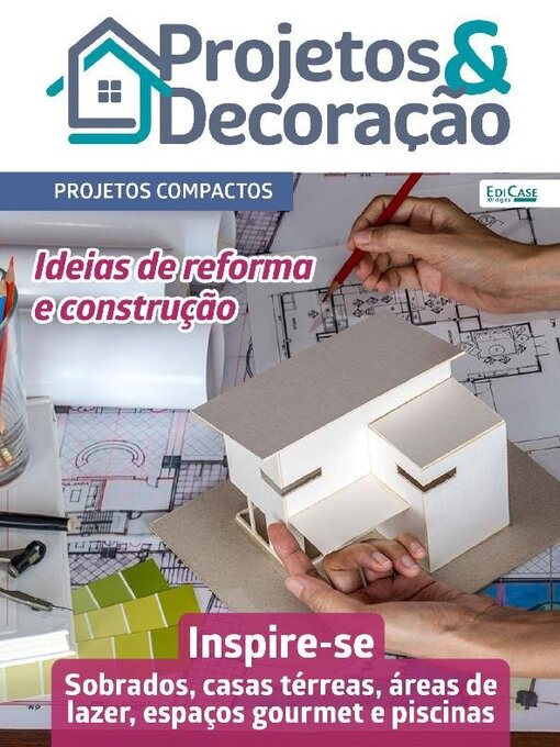 Title details for Projetos e Decoração by EDICASE GESTAO DE NEGOCIOS EIRELI - Available